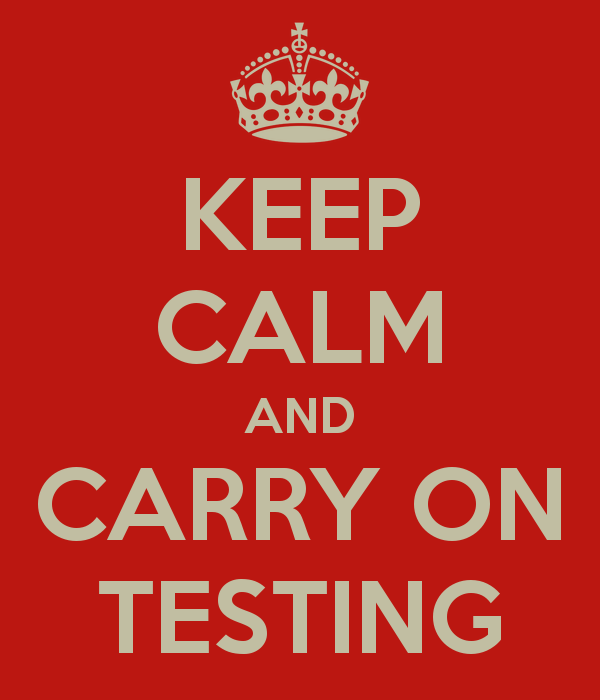 keep-calm-and-carry-on-testing-80